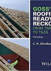 Goss's Roofing Ready Reckoner: From Timberwork to Tiles, Fife