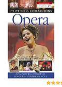 Eyewitness Companions: Opera