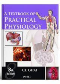 A Textbook of Practical Physiology 8E