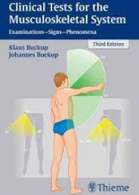 Clinical Tests for the Musculoskeletal System, 3E
