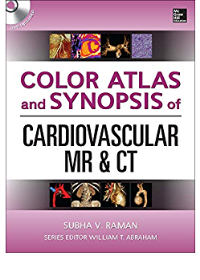 Color Atlas and Synopsis of Cardiovascular MR and CT