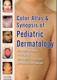 Color Atlas and Synopsis of Pediatric Dermatology 2e