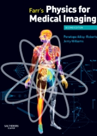 Farr's Physics for Medical Imaging, 2e