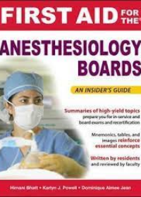 First Aid for the Anesthesiology Boards